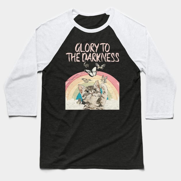 glory to the darkness cat lover Baseball T-Shirt by Doxie Greeting
